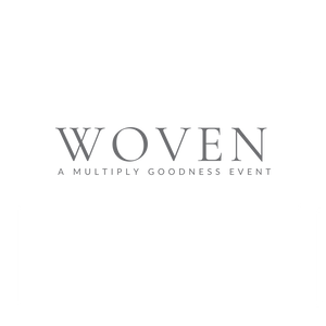 WOVEN: A Multiply Goodness Event